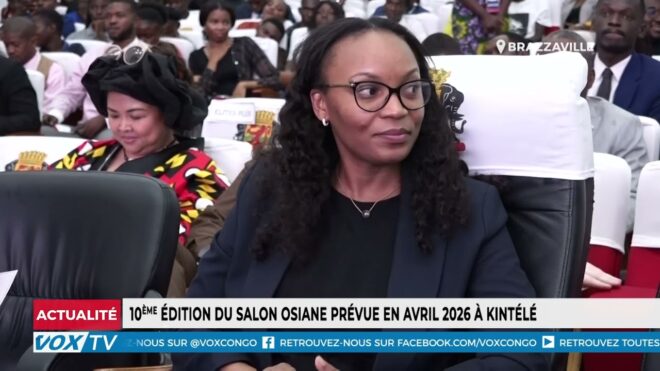 10eme-edition-du-salon-osiane-prevue-en-avril-2026-a-kintele-–-vox-congo