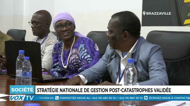 validation-de-la-strategie-nationale-de-gestion-post-catastrophes-–-vox-congo