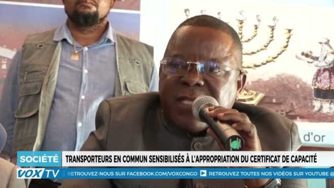 les-transporteurs-en-commun-sensibilises-a-l’appropriation-du-certificat-de-capacite-–-vox-congo