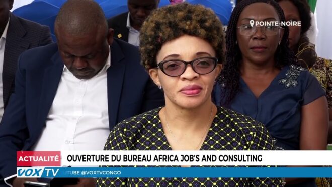ouverture-du-bureau-africa-job’s-and-consulting-–-vox-congo