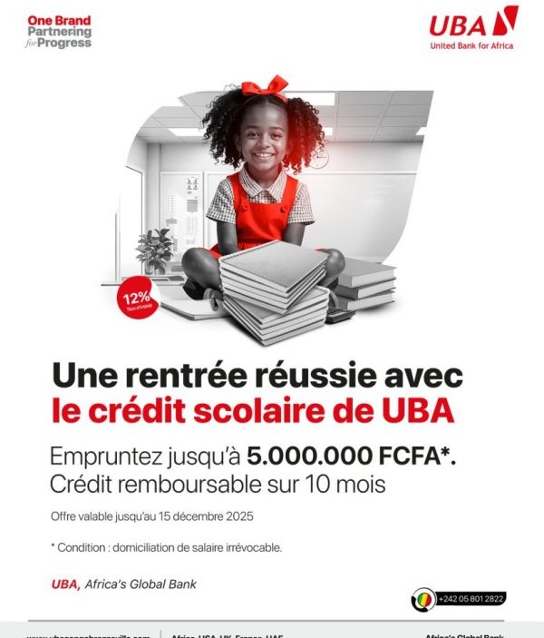 preparez-sereinement-la-rentree-scolaire-avec-le-credit-scolaire-uba-–-journal-de-brazza