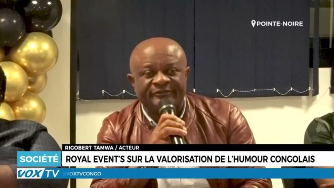 royal-events-valorise-l’humour-congolais-en-invitant-les-stars-du-rire-–-vox-congo