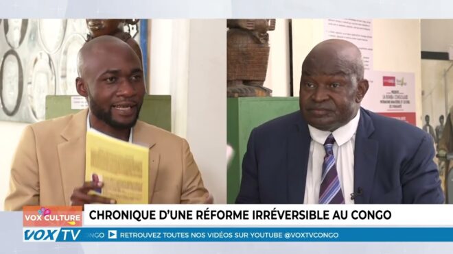 voxculture:-«-chronique-d’une-reforme-irreversible-au-congo-»-–-vox-congo