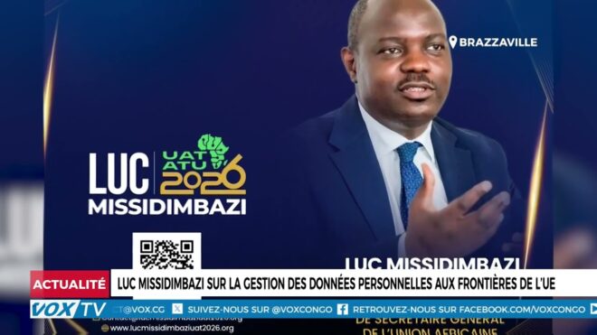 luc-missidimbazi-sur-la-gestion-des-donnees-personnelles-aux-frontieres-de-l’ue-–-vox-congo