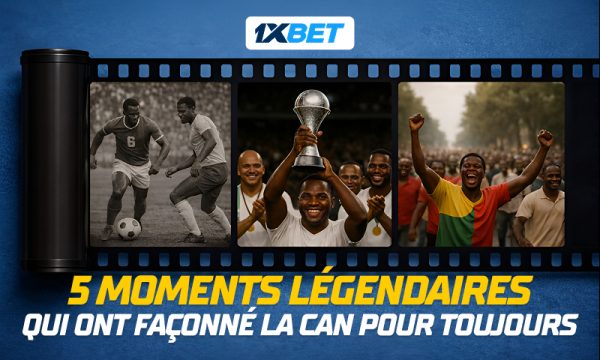 les-5-moments-les-plus-memorables-de-l’histoire-de-la-can-–-journal-de-brazza