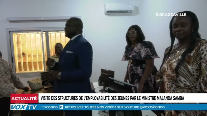 visite-des-structures-de-l’employabilite-des-jeunes-par-le-ministre-malanda-samba-–-vox-congo