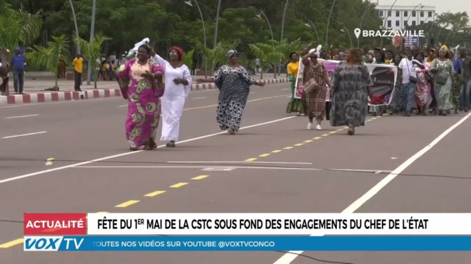 fete-du-1er-mai-de-la-cstc-sous-fond-des-engagements-du-chef-de-l’etat-–-vox-congo