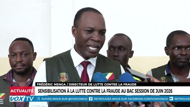 sensibilisation-a-la-lutte-contre-la-fraude-au-bac-session-de-juin-2026-–-vox-congo