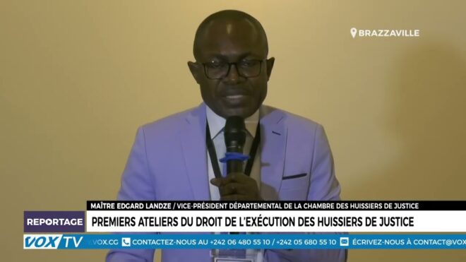 premiers-ateliers-du-droit-de-l’execution-des-huissiers-de-justice-–-vox-congo