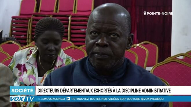 directeurs-departementaux-exhortes-a-la-discipline-administrative-–-vox-congo