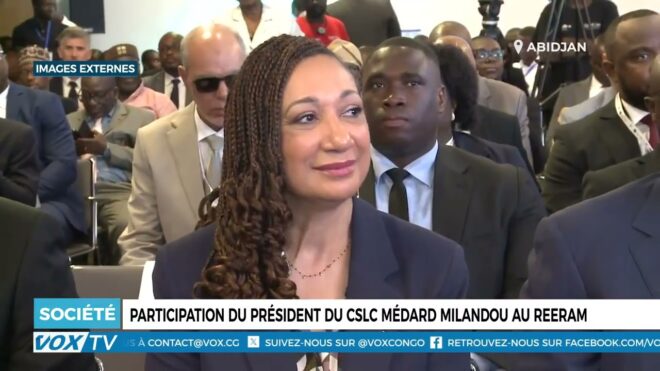 participation-du-president-du-cslc-medard-milandou-au-reeram-–-vox-congo