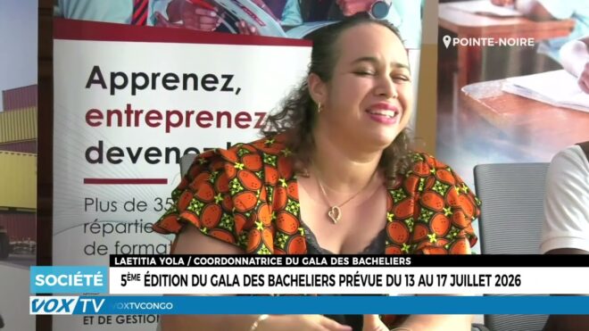 5eme-edition-du-gala-des-bacheliers-prevue-du-13-au-17-juillet-2026-–-vox-congo