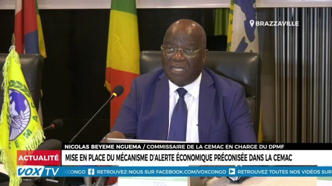 mise-en-place-du-mecanisme-d’alerte-economique-preconisee-dans-la-cemac-–-vox-congo