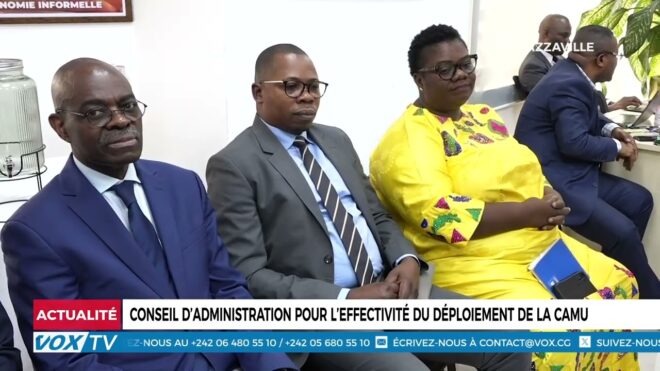 conseil-d’administration-pour-l’effectivite-du-deploiement-de-la-camu-–-vox-congo
