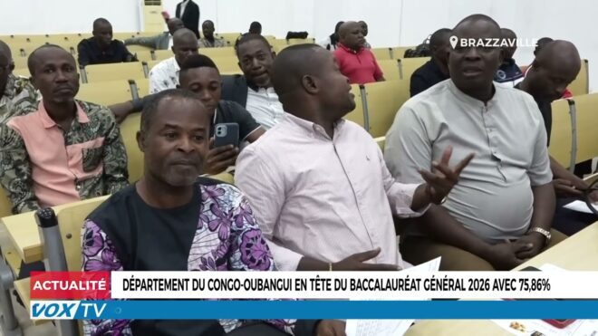 departement-du-congo-oubangui-en-tete-du-baccalaureat-general-2026-avec-75,86%-–-vox-congo