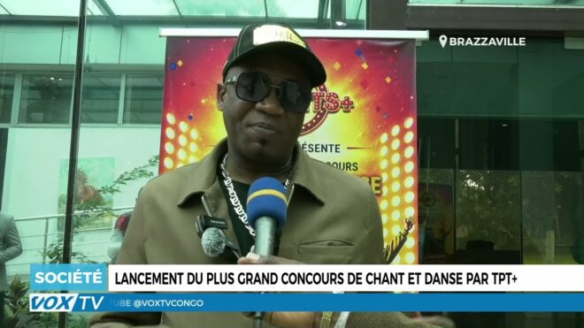 lancement-du-plus-grand-concours-de-chant-et-danse-par-tpt+-–-vox-congo