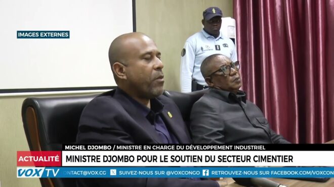ministre-djombo-pour-le-soutien-du-secteur-cimentier-–-vox-congo