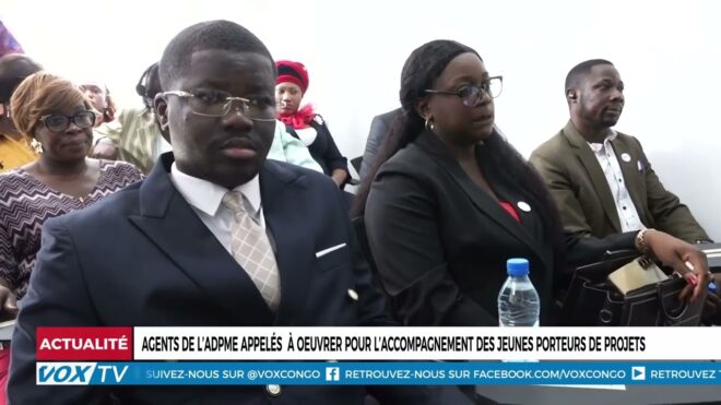 agents-de-l’adpme-appeles-a-oeuvrer-pour-l’accompagnement-des-jeunes-porteurs-de-projets-–-vox-congo