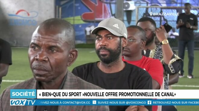 «-bien+que-du-sport-»nouvelle-offre-promotionnelle-de-canal+-–-vox-congo