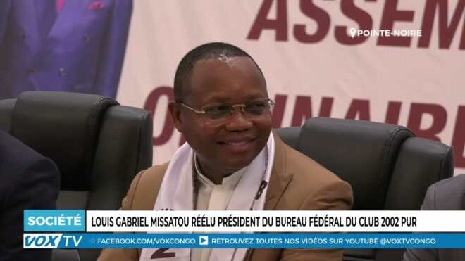 louis-gabriel-missatou,-reelu-president-federal-du-club-2002-pur-–-vox-congo