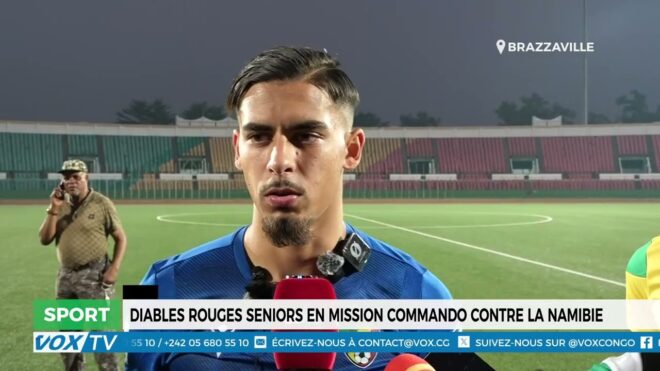 diables-rouges-seniors-en-mission-commando-contre-la-namibie-–-vox-congo