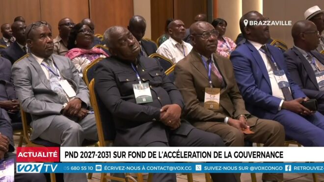 pnd-2027-2031-sur-fond-de-l’acceleration-de-la-gouvernance-–-vox-congo