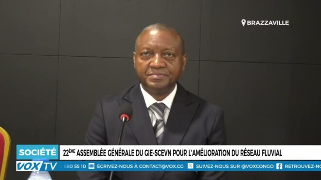 22eme-assemblee-generale-du-gie-scevn-pour-l’amelioration-du-reseau-fluvial-–-vox-congo
